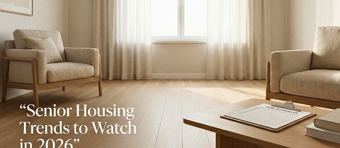 Senior Housing Trends 2026